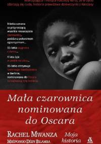 Mała czarownica nominowana do Oscara - Rachel Mwanza, Mbépongo Dédy Bilamba