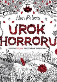 Urok horroru - Alan Robert