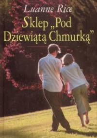 Sklep 'Pod dziewiątą chmurką' - Luanne Rice