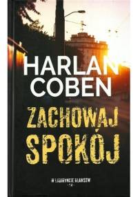 Zachowaj spokój - Harlan Coben