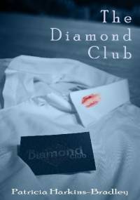 The Diamond Club - Patricia Harkins-Bradley