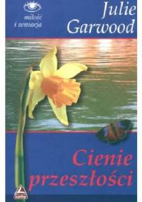 Cienie przeszłości - Julie Garwood