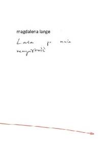 Lata po mnie rzeczywistość - Magdalena Lange