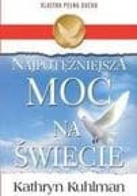 Najpotężniejsza moc na świecie - Kathryn Kuhlman