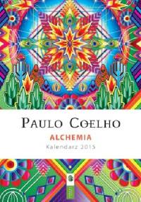 Alchemia. Kalendarz 2015 - Paulo Coelho