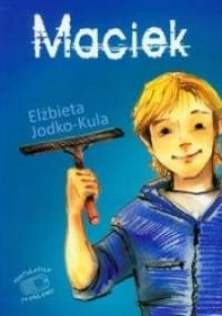 Maciek - Elżbieta Jodko-Kula