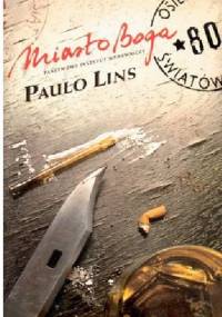 Miasto Boga - Paulo Lins