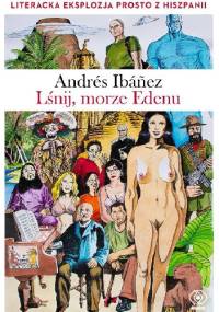 Lśnij, morze Edenu - Andrés Ibáñez