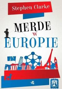 Merde w Europie - Stephen Clarke