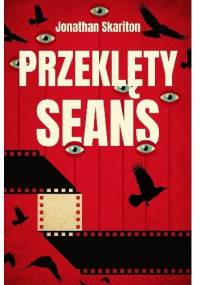 Przeklęty seans - Jonathan Skariton