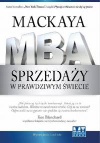 Mackay'a MBA sprzedaży w prawdziwym świecie - Harvey Mackay
