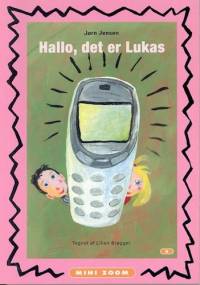 Hallo, det er Lukas - Jørn Jensen
