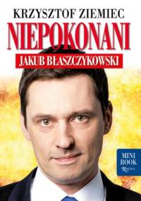 Niepokonani - Jakub Błaszczykowski - Krzysztof Ziemiec