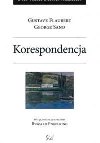 Korespondencja - Gustave Flaubert, George Sand