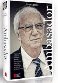 Ambasador - Jerzy Sadecki