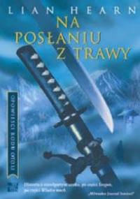 Na posłaniu z trawy - Lian Hearn