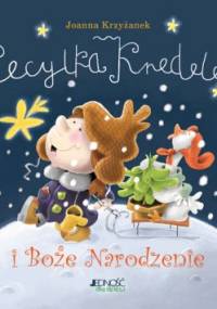 Cecylka Knedelek i Boże Narodzenie - Joanna Krzyżanek