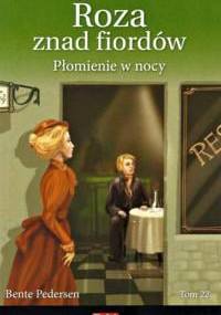 Płomienie w nocy - Bente Pedersen