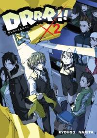 DRRR!! #2 (novel) - Ryohgo Narita
