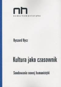 Kultura jako czasownik - Ryszard Nycz