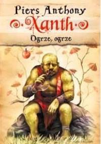 Ogrze, ogrze - Piers Anthony