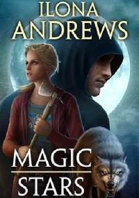Magic Stars - Ilona Andrews