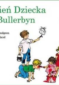 Dzień dziecka w Bullerbyn - Astrid Lindgren