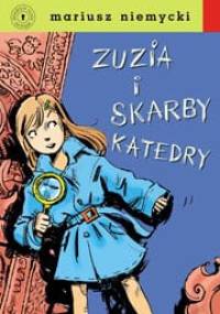 Zuzia i skarby katedry - Mariusz Niemycki
