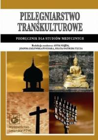 Pielęgniarstwo transkulturowe - Anna Majda