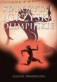 Starożytne igrzyska olimpijskie - Judith Swaddling