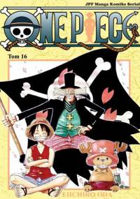 One piece tom 16 - Przekazana wola - Eiichiro Oda