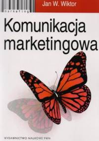 Komunikacja marketingowa - Jan W. Wiktor