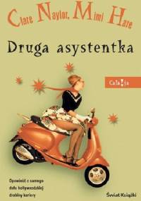 Druga asystentka - Clare Naylor, Mimi Hare