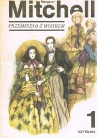 Przeminęło z wiatrem 1 tom - Margaret Mitchell