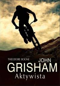 Aktywista - John Grisham