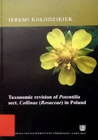 Taxonomic revision of Potentilla sect. Collinae (Rosaceae) in Poland - Jeremi Kołodziejek