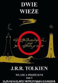Dwie wieże - J. R. R. Tolkien
