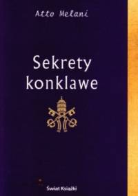 Sekrety Konklawe - Atto Melani