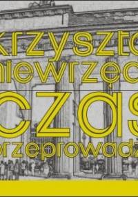 Czas przeprowadzki - Krzysztof Niewrzęda