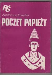 Poczet papieży - Jan Wierusz Kowalski