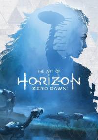 The Art of Horizon Zero Dawn - Paul Davies