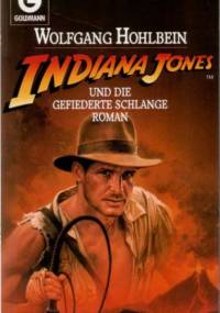 Indiana Jones und die Gefiederte Schlange - Wolfgang Hohlbein
