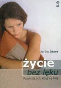 Życie bez lęku - Jan-Otto Ottoson