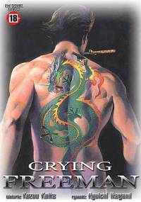 Crying Freeman tom 7 - Ryoichi Ikegami, Kazuo Koike