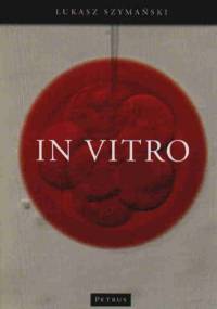 In vitro - Łukasz Szymański
