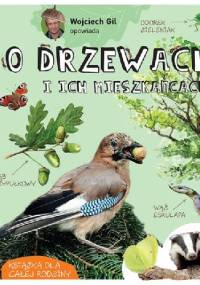 O drzewach i ich mieszkańcach - Wojciech Gil