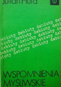 Wspomnienia myśliwskie - Julian Huta