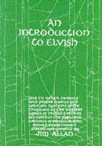 An Introduction to Elvish and to Other Tongues - praca zbiorowa
