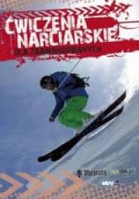 Ćwiczenia narciarskie dla średnio-zaawansowanych i zaawansowanych - Szymon Tasz