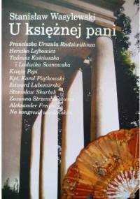 U księżnej pani - Stanisław Wasylewski